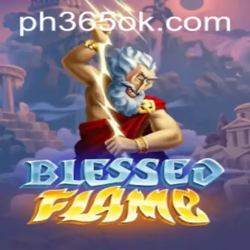 Exploring the Intricacies of BlessedFlame: A New Era in Online Gaming
