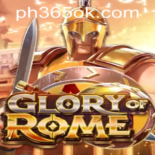 Exploring the Allure of GloryofRome: A Unique Gaming Experience with PH365.COM